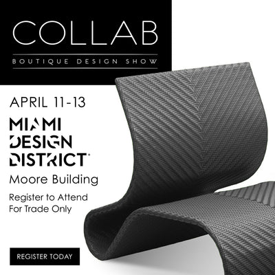 COLLAB  Miami Boutique Design Show April 11th - 13th 2021